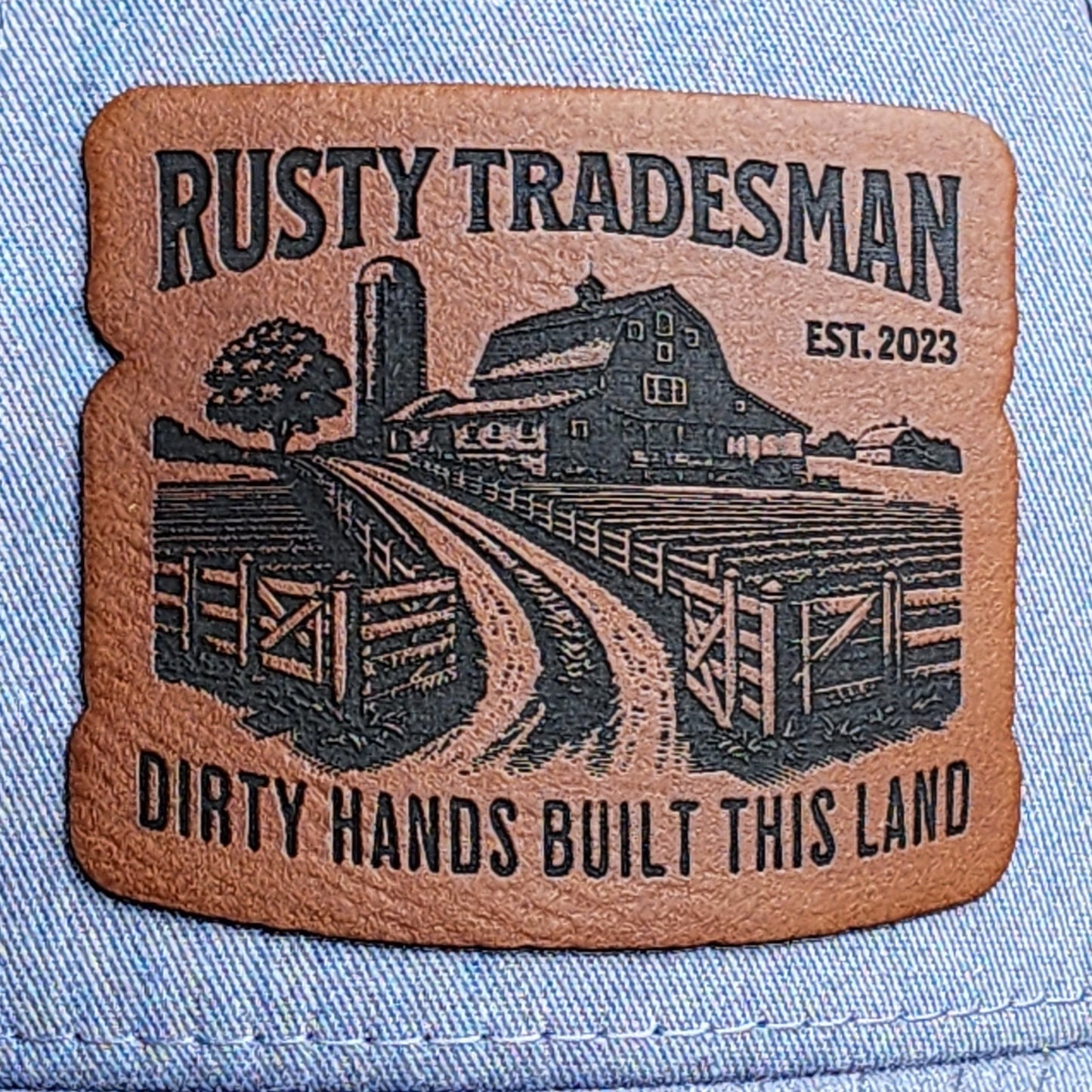 Farming Dirty Hands Built this Land Trucker Hat