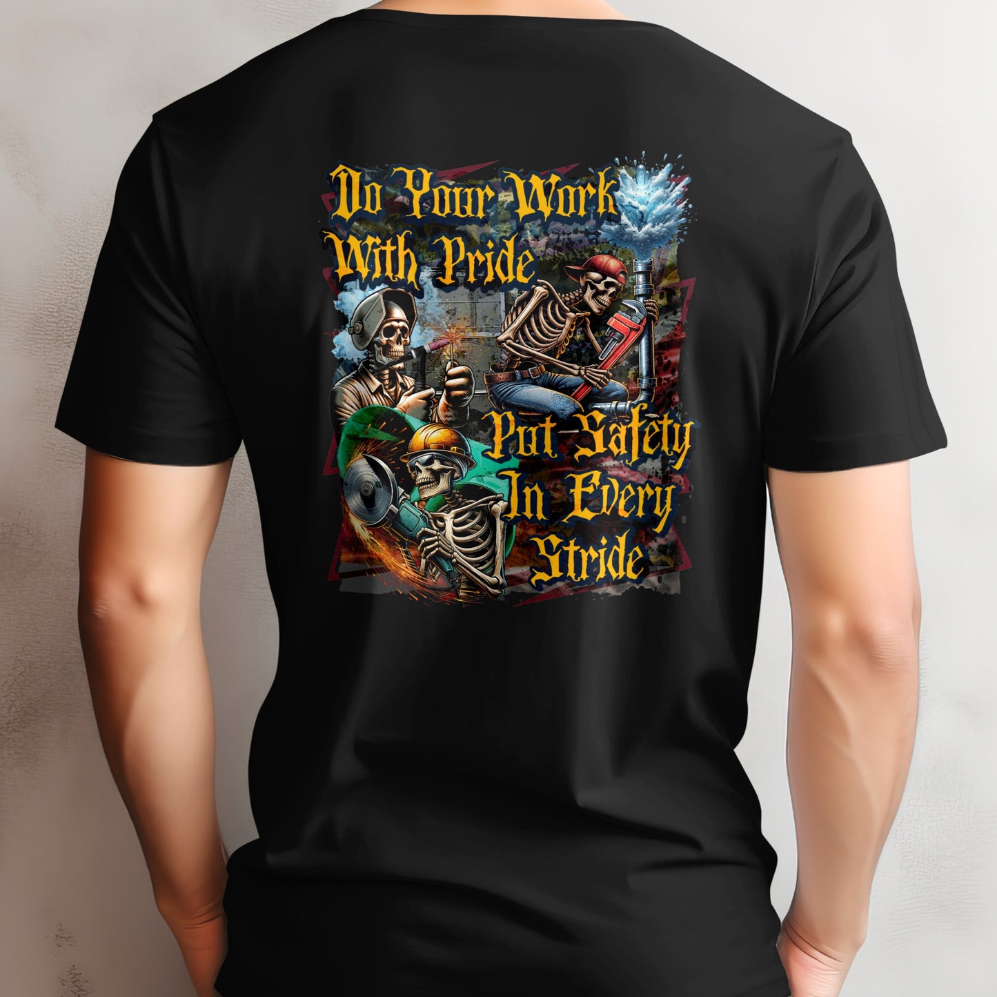 Do Your Work With Pride, Put Safety in Every Stride | Blue Collar Safety T-shirt