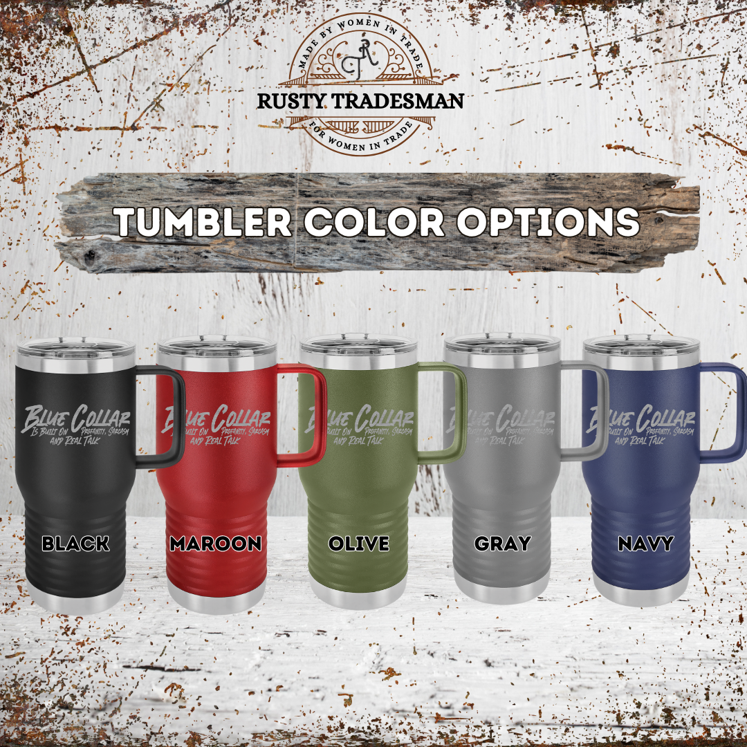 Blue Collar Tumbler | Rusty Tradesman