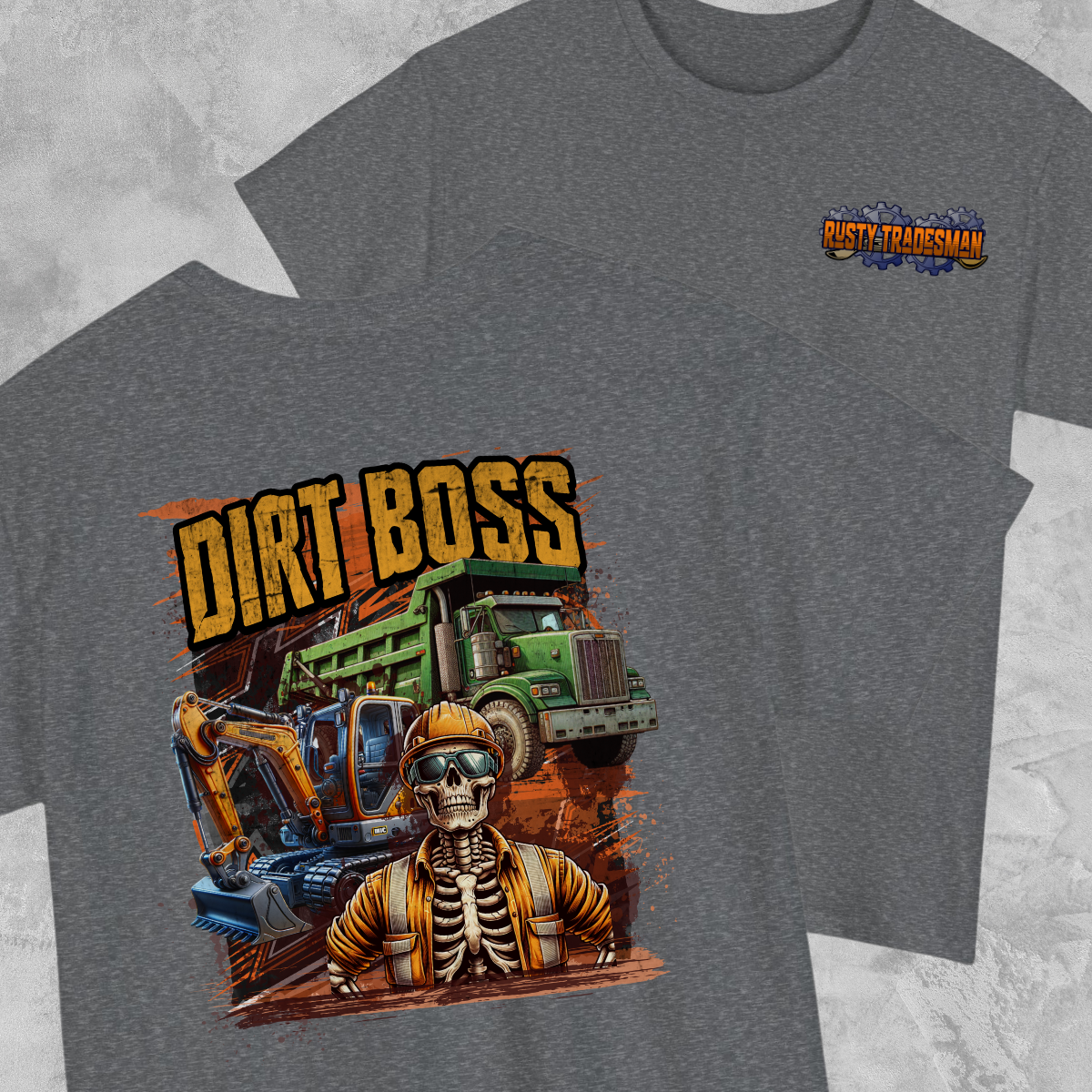 Dirt Boss Heavy Equipment Operator Shirt | Rusty Tradesman