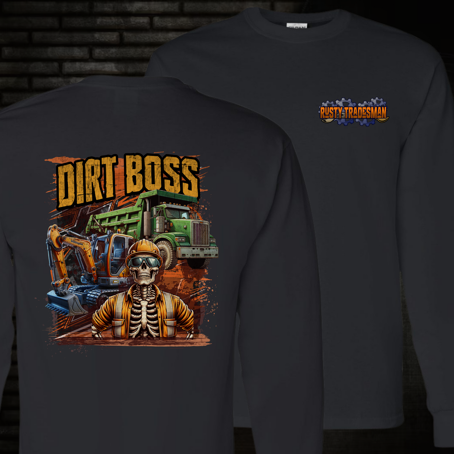 Dirt Boss | Long Sleeve