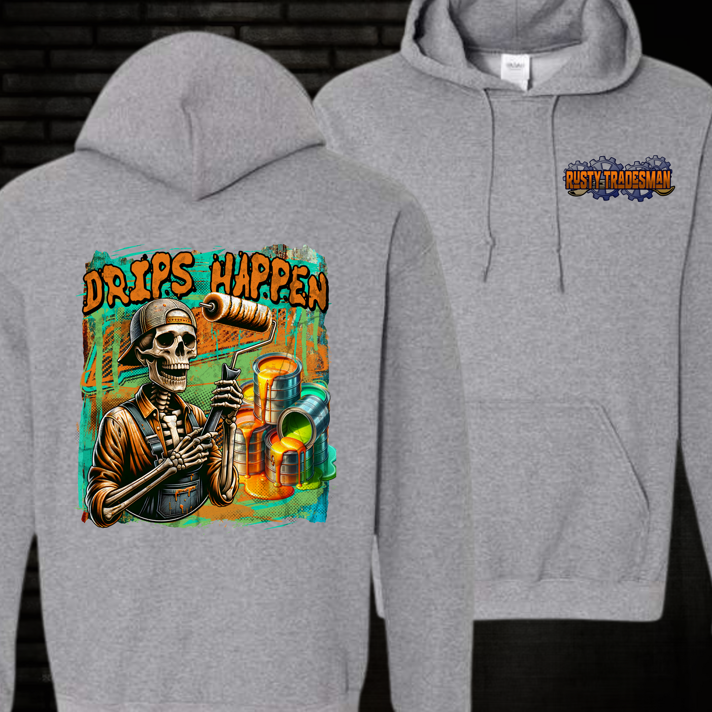 Drips Happen Painter Hoodie | Rusty Tradesman