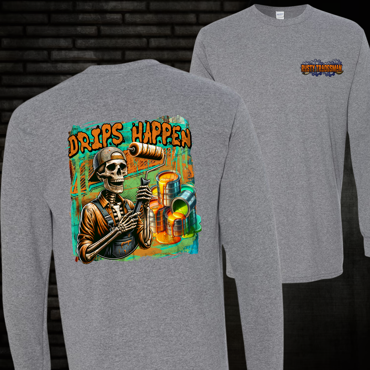 Drips Happen | Painter Long Sleeve Shirt