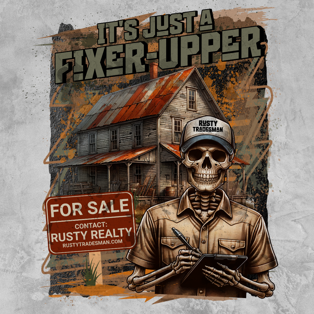 Fixer Upper Realtor T-shirt | Rusty Tradesman