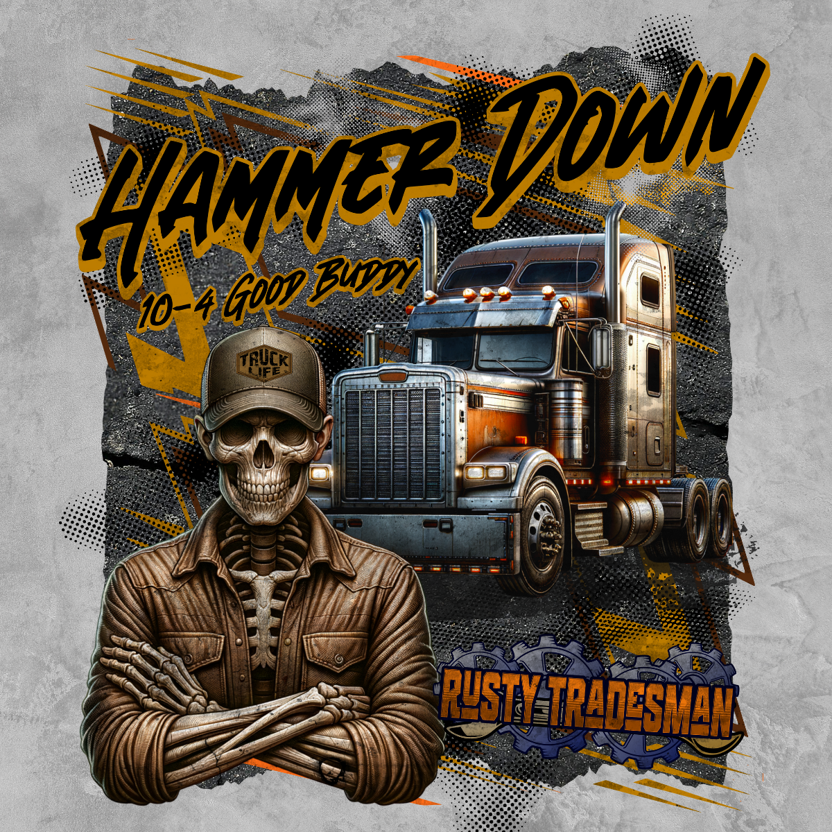 Hammer Down | Trucker T-shirt | Rusty Tradesman