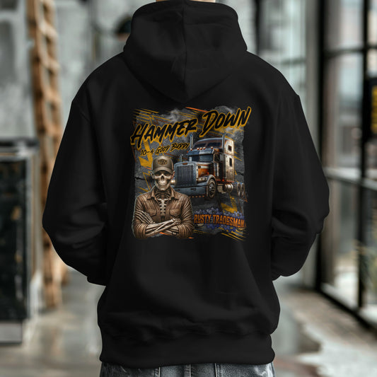 Hammer Down Trucker Hoodie | Apparel for Truckers | Rusty Tradesman