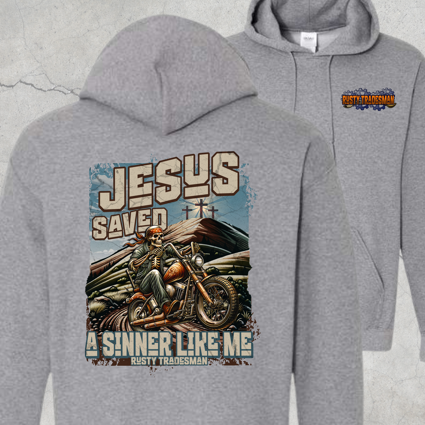Jesus Saved a Sinner Like Me | Christian Hoodie