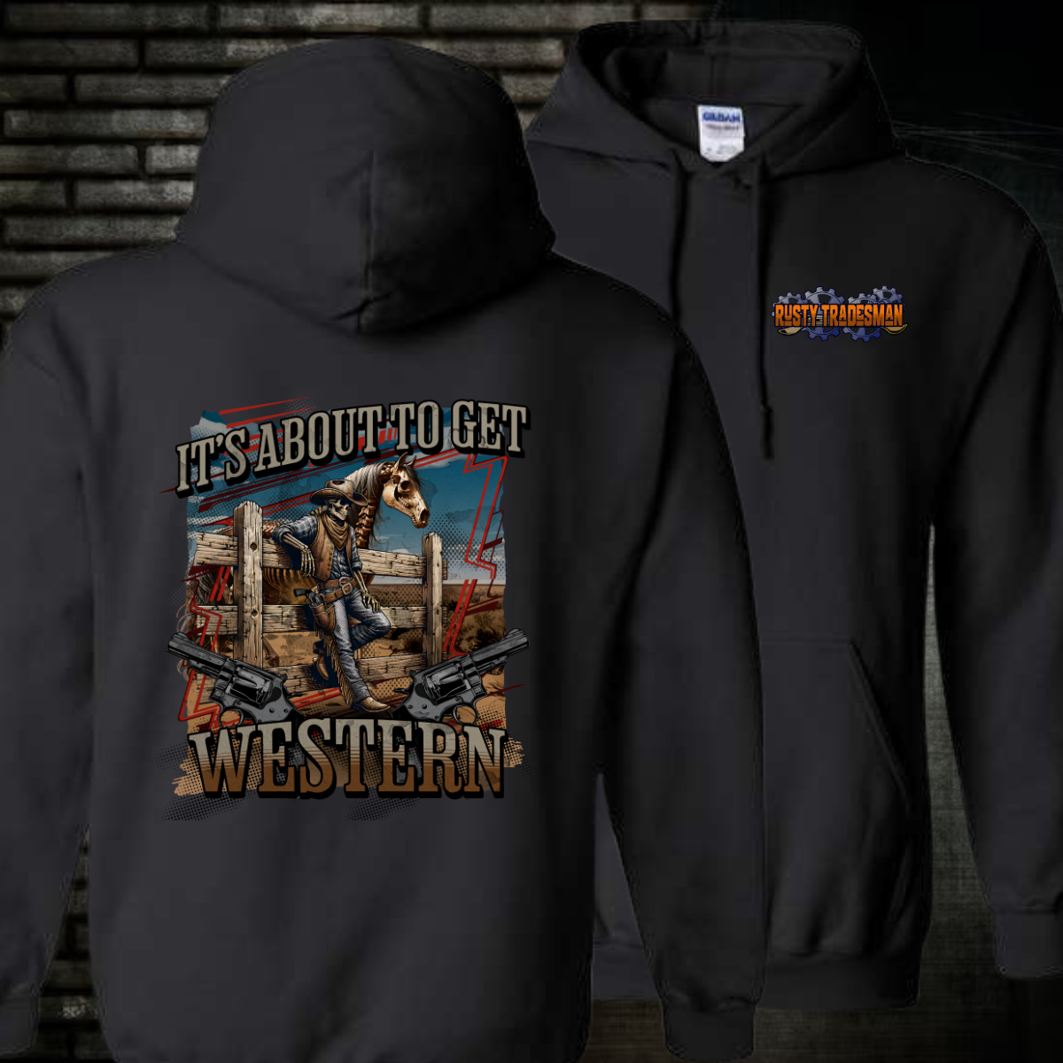 It's About to Get Western | Hoodie