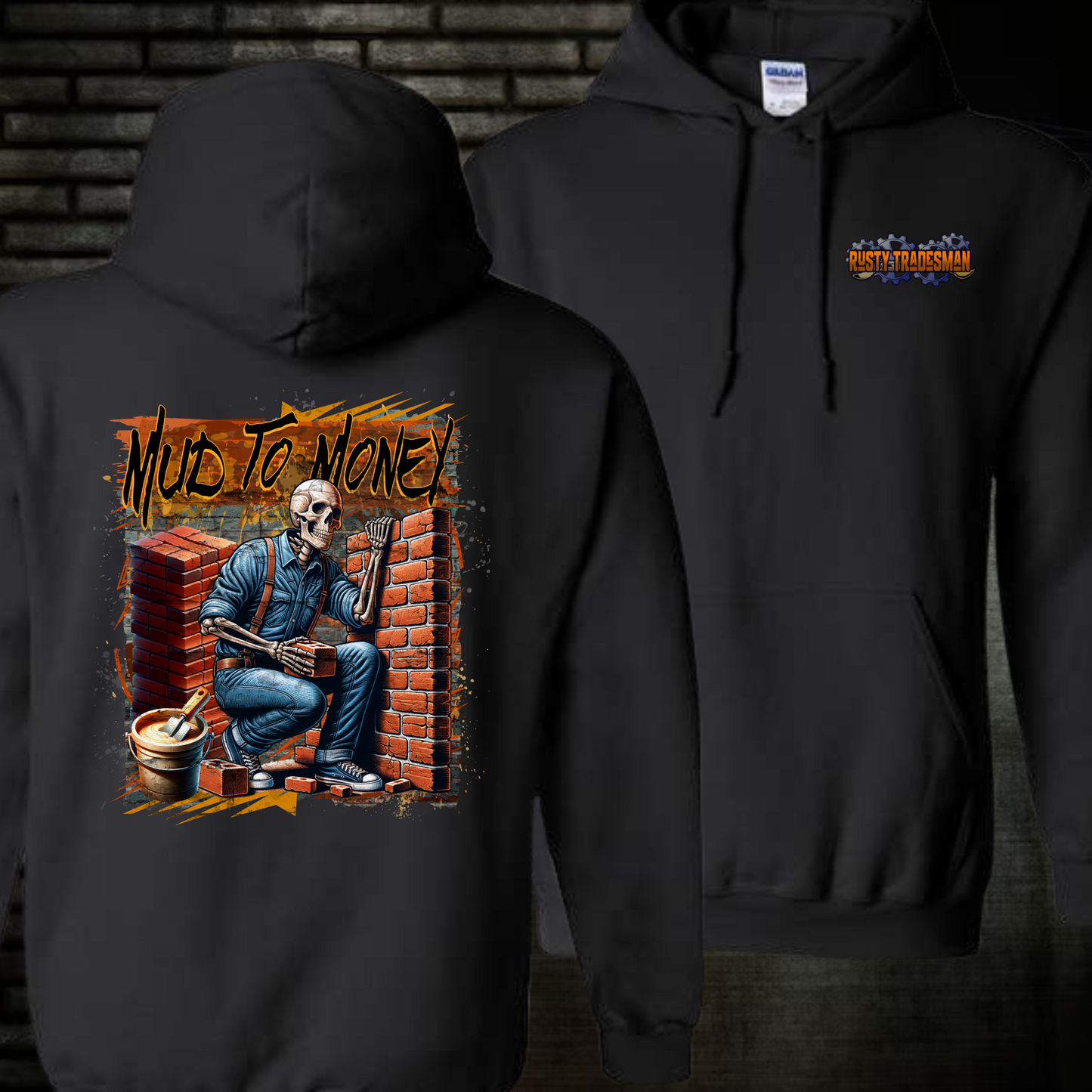 Mud to Money | Brick Mason Hoodie