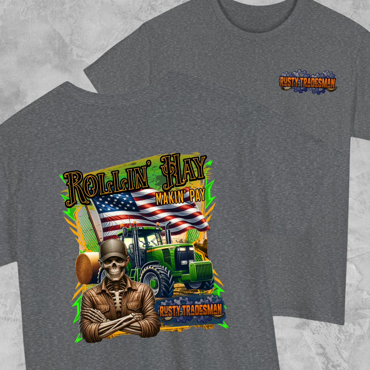 Rollin Hay Farmer T-shirt | Rusty Tradesman