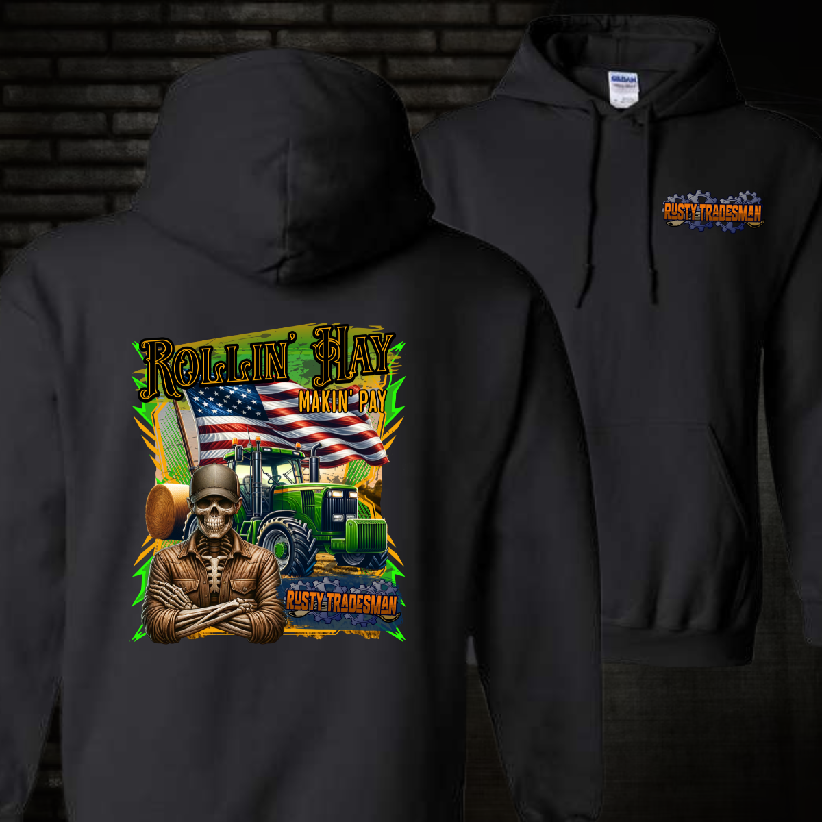 Rollin' Hay, Makin' Pay | Hoodie