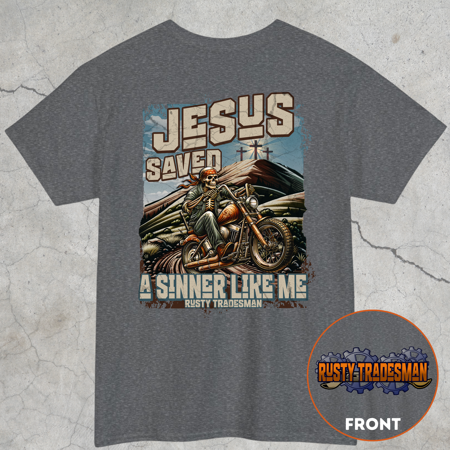 Jesus Saves Rusty Tradesman