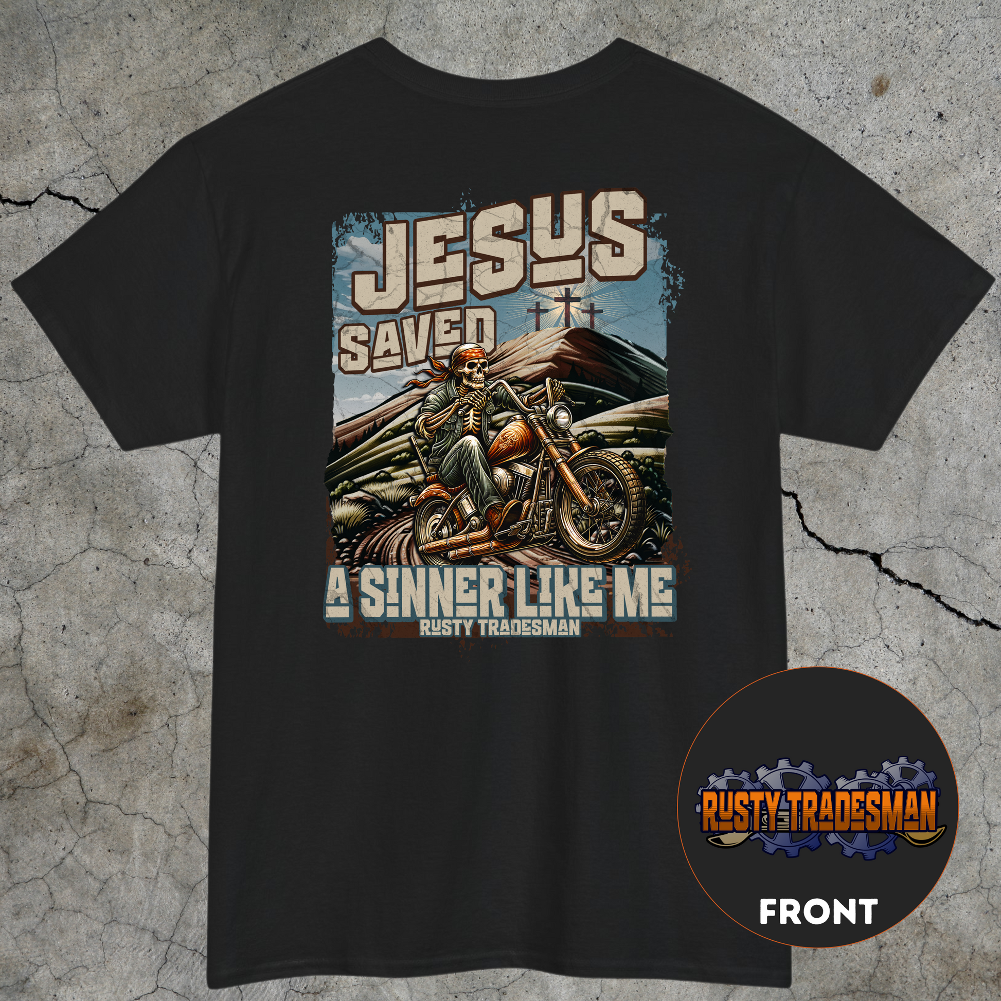 Jesus Saves Rusty Tradesman