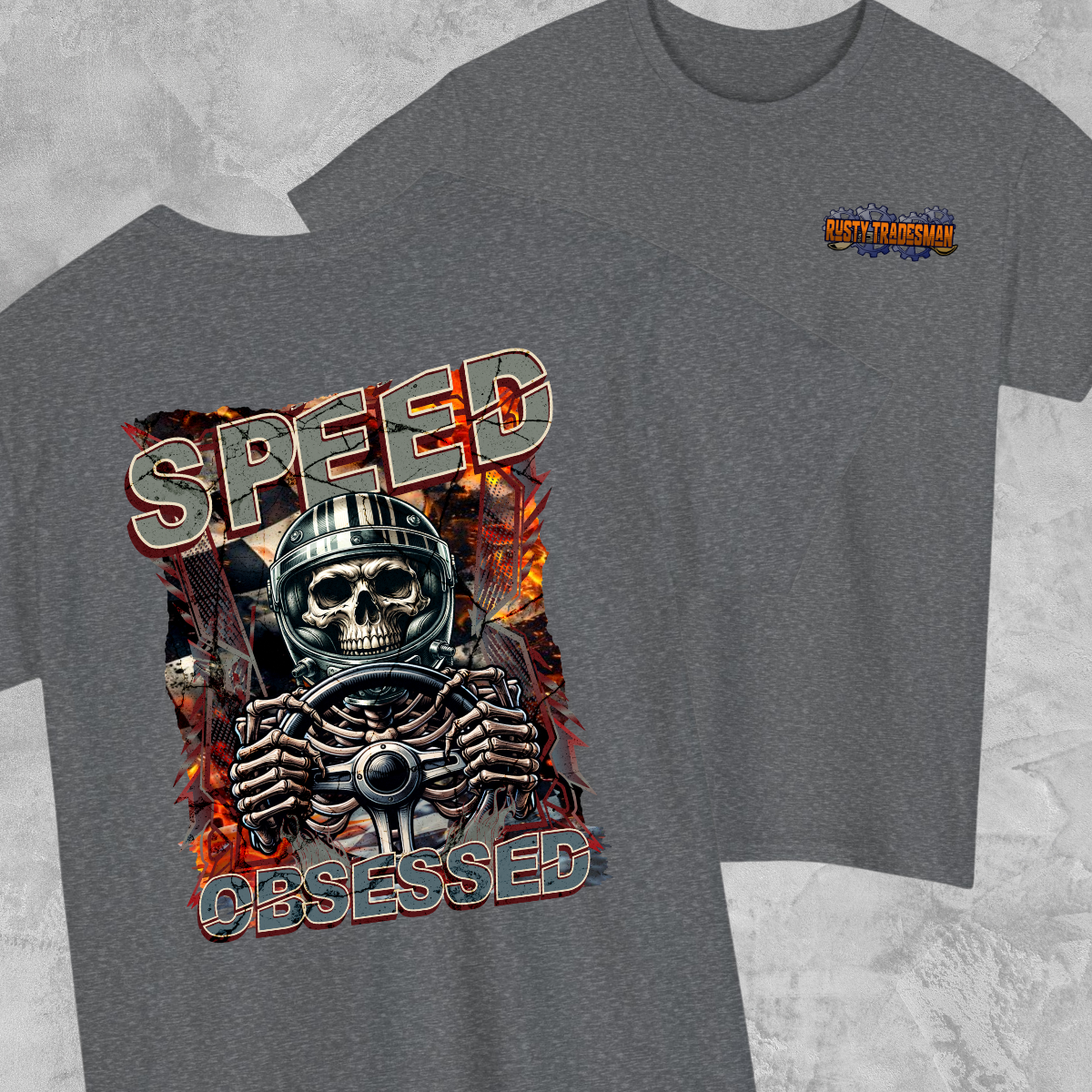 Speed Obsessed Racing T-shirt | Rusty Tradesman