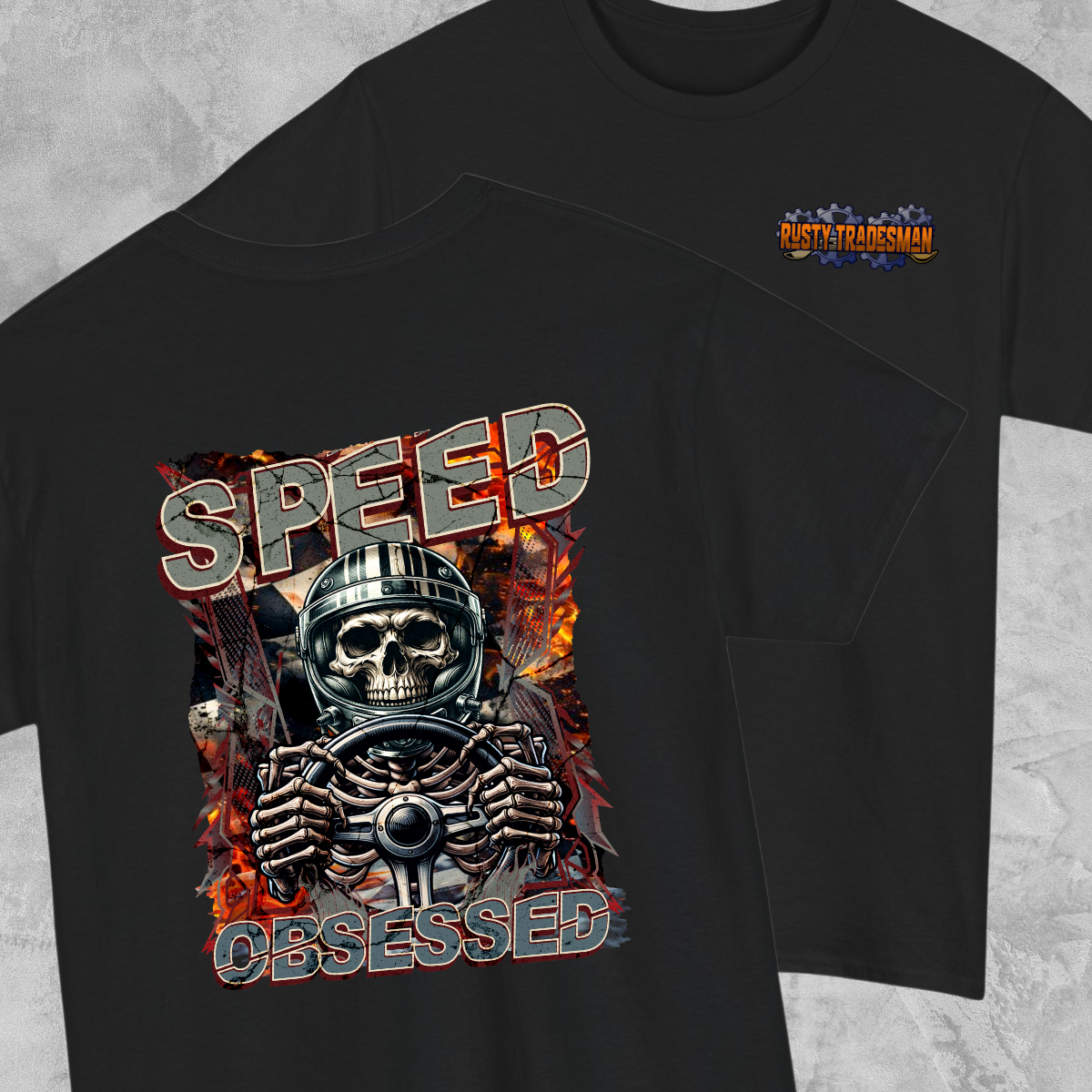 Speed Obsessed | Racing T-shirt | Rusty Tradesman