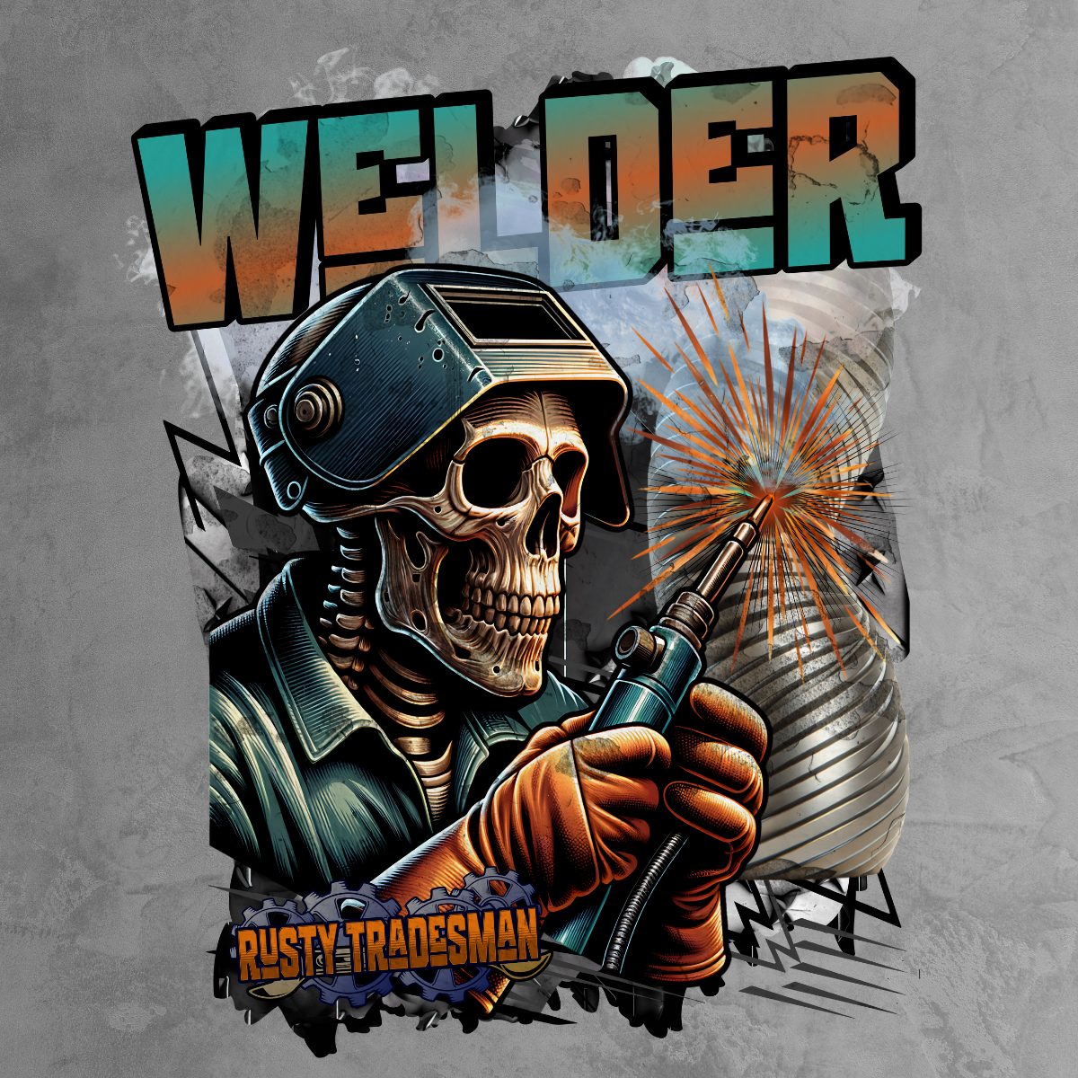 Welder T-shirt | Rusty Tradesman