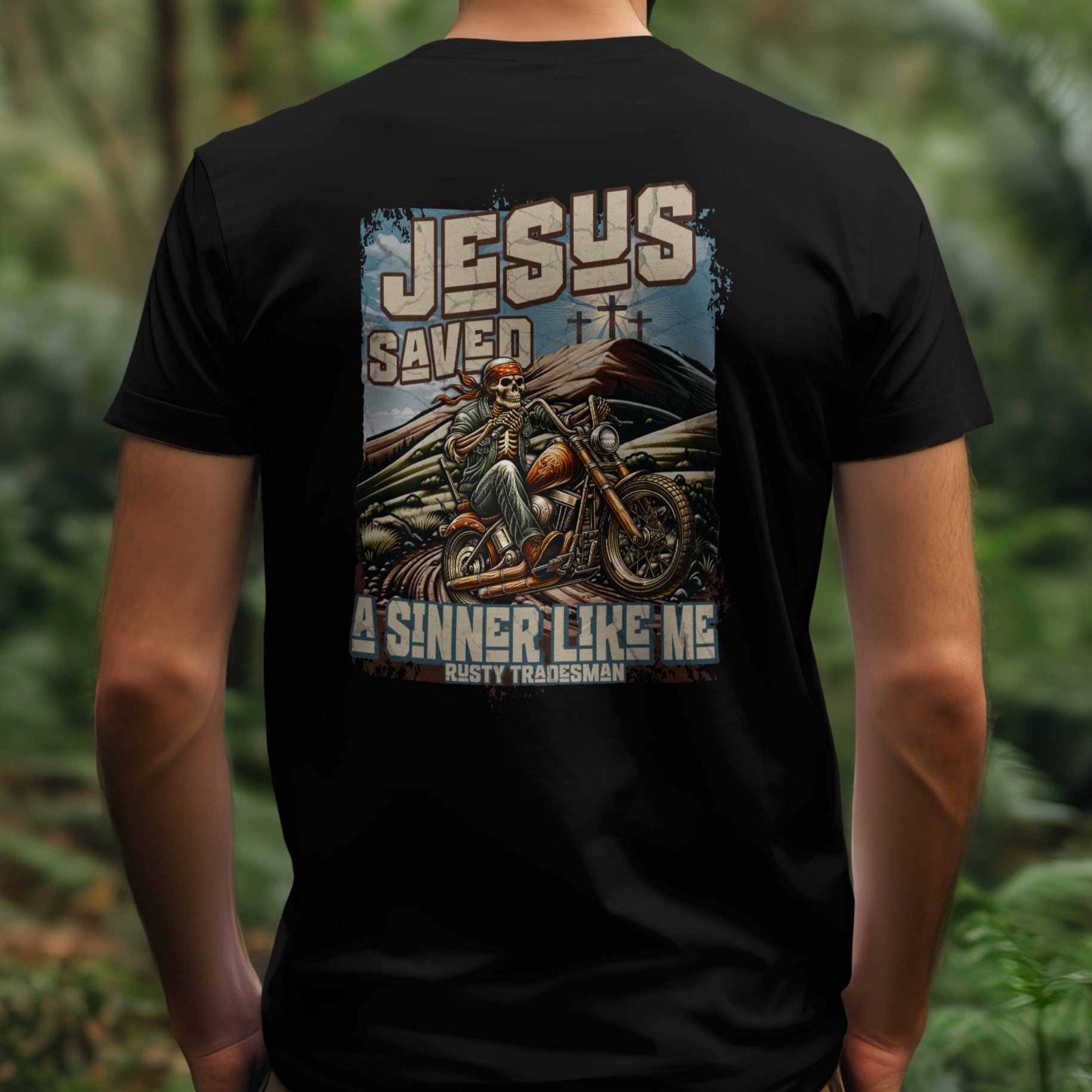 Jesus Saved a Sinner Like Me | Christian T-shirt – Rusty Tradesman