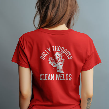 Dirty Thought Clean Welds | Welding T-Shirt