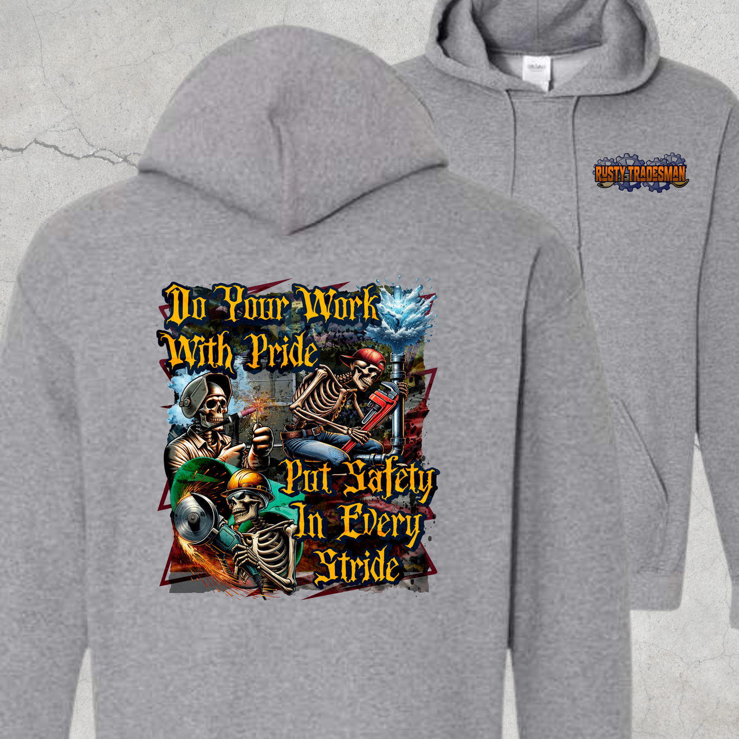Do Your Work With Pride, Put Safety in Every Stride | Blue Collar Safety Hoodie
