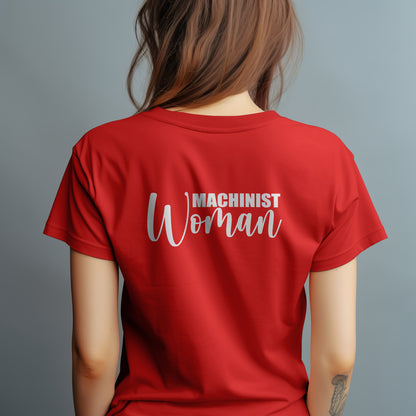 Machinist Woman T-Shirt