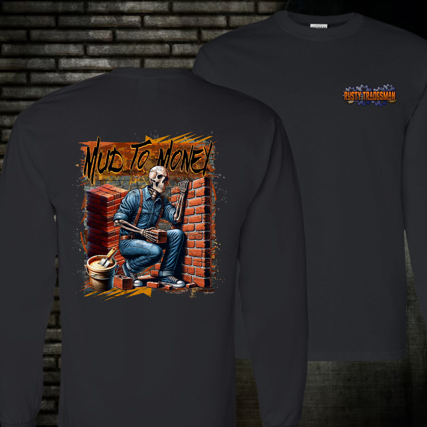 Mud to Money | Brick Mason Long Sleeve Shirt