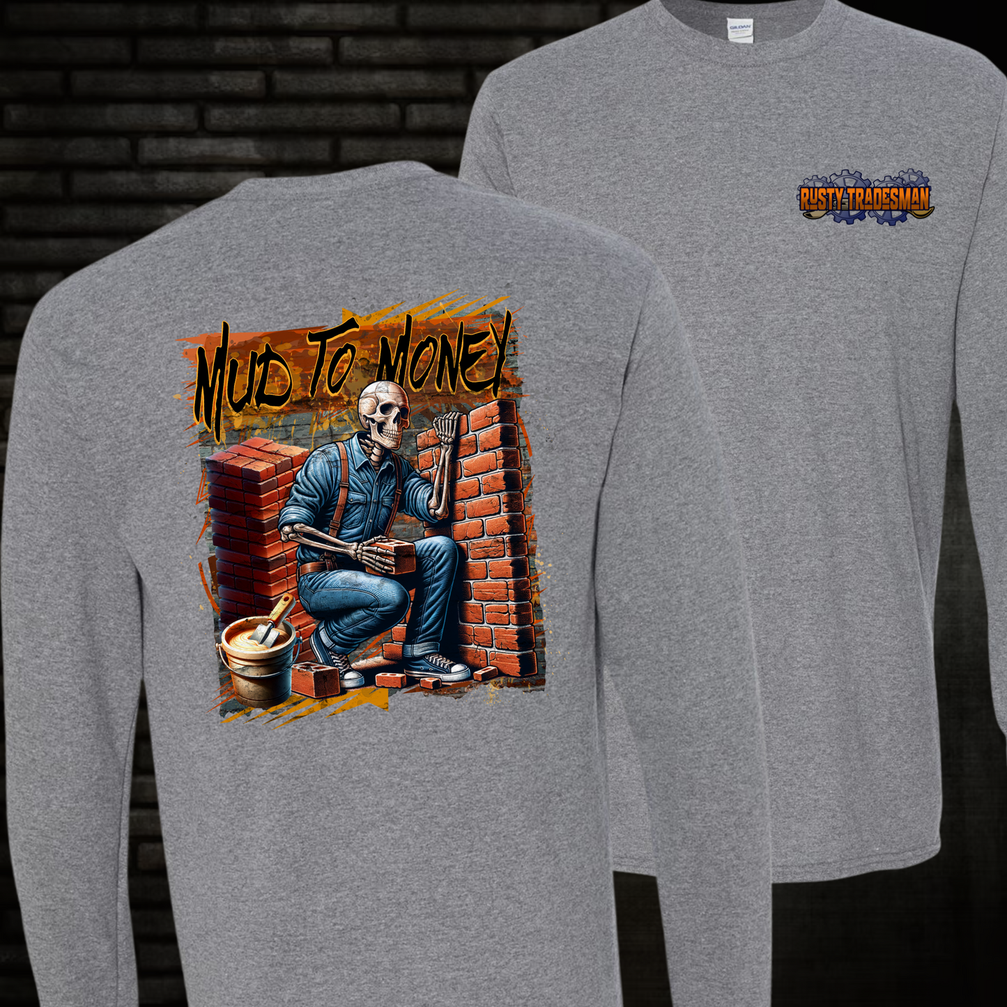 Mud to Money | Brick Mason Long Sleeve Shirt