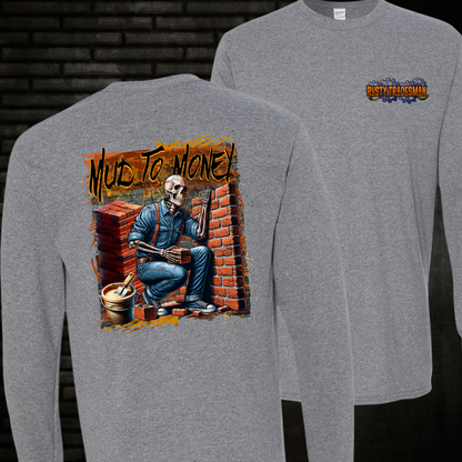 Mud to Money | Brick Mason Long Sleeve Shirt