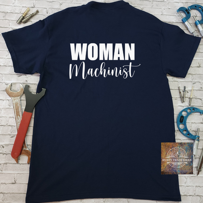 Woman Machinist T-Shirt | Rusty Tradesman