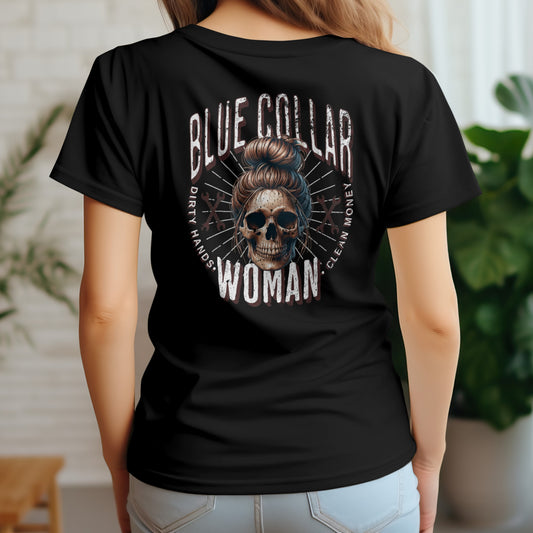 Blue Collar Woman Messy Bun Skull T-shirt