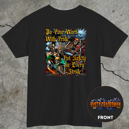 Do Your Work With Pride, Put Safety in Every Stride | Blue Collar Safety T-shirt