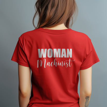 Woman Machinist T-Shirt