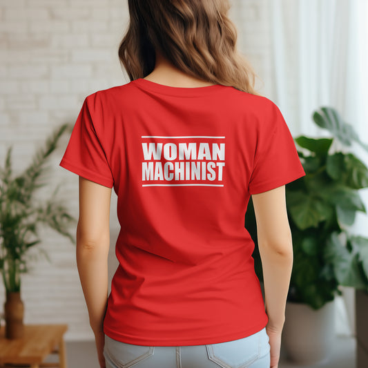 Woman Machinist T-Shirt