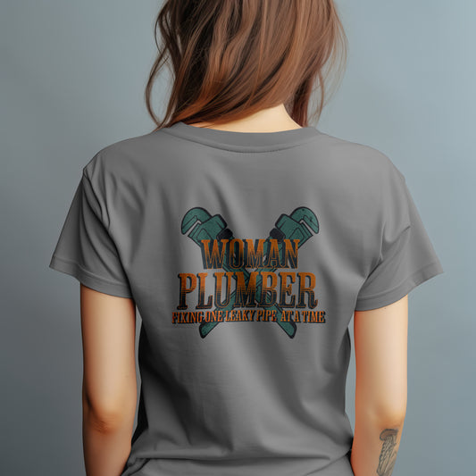 Woman Plumber Fixing On Leaky Pipe at a Time T-Shirt